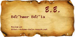 Böhmer Béla névjegykártya